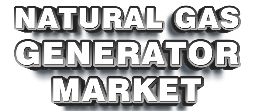 Natural Gas Generators Market