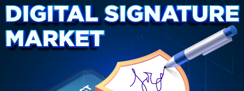 Digital Signature Market 