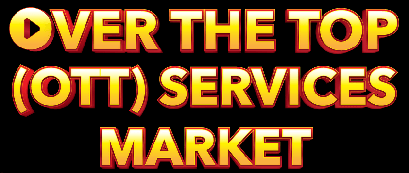 Over the Top Services Market