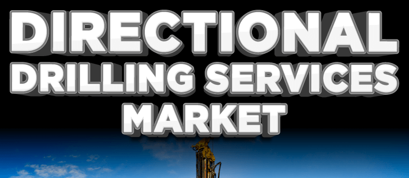 Directional Drilling Services Market 