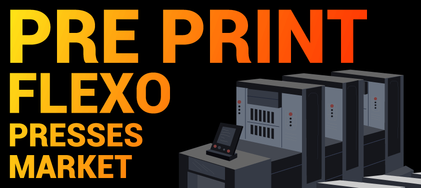 Pre Print Flexo Presses Market