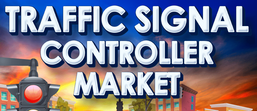 Traffic Signal Controller Market