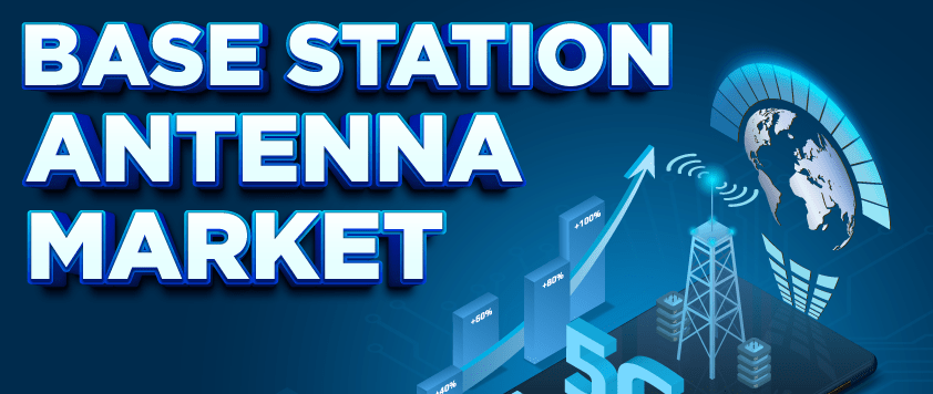 Base Station Antennas Market