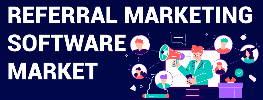 Referral Marketing Software Market