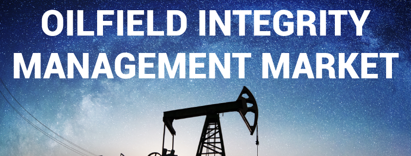 Oilfield Integrity Management Market 