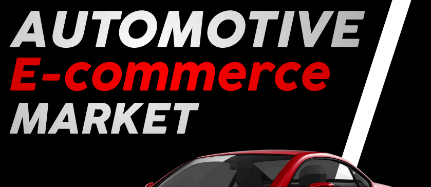 Automotive E Commerce Market