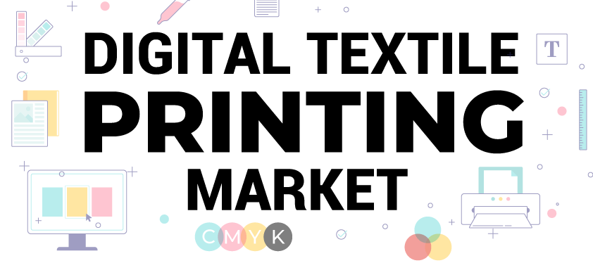 Digital Textile Printing Market 