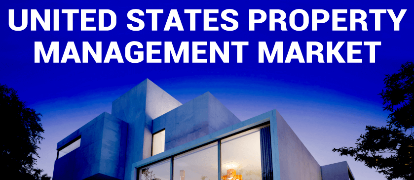 United States Property Management Market