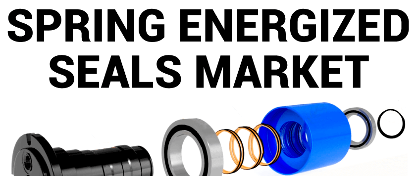 Spring Energized Seals Market