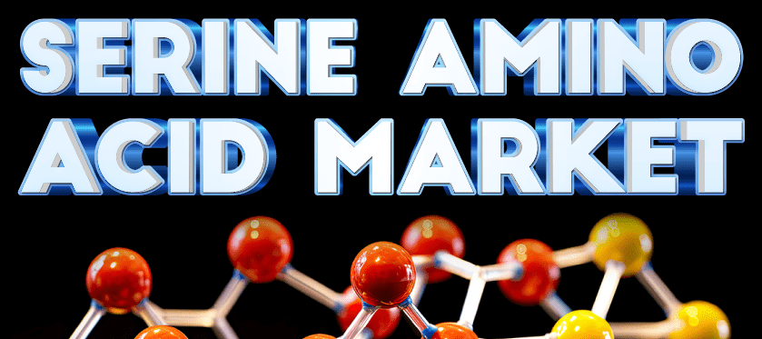 Serine Amino Acid Market