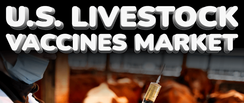 U.S. Livestock Vaccines Market