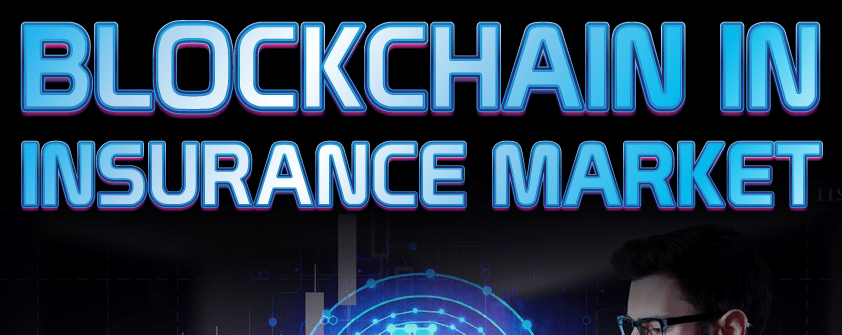 Blockchain in Insurance Market