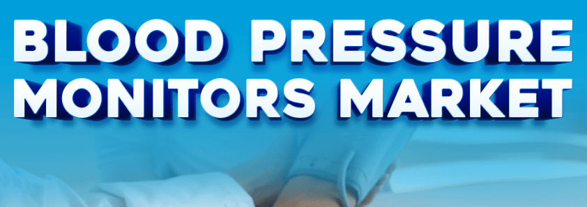 Blood Pressure Monitors Market