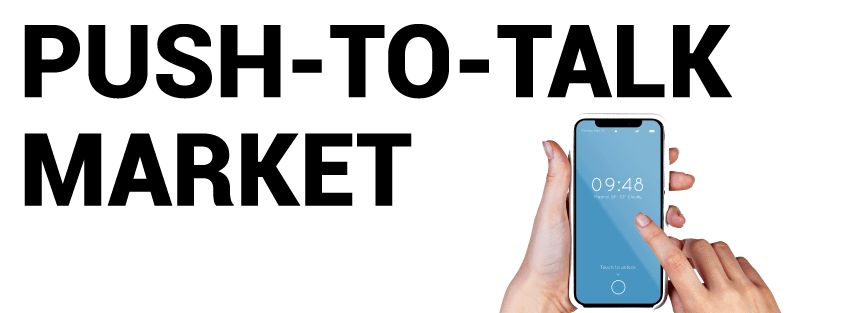プッシュ トゥ トーク マーケット