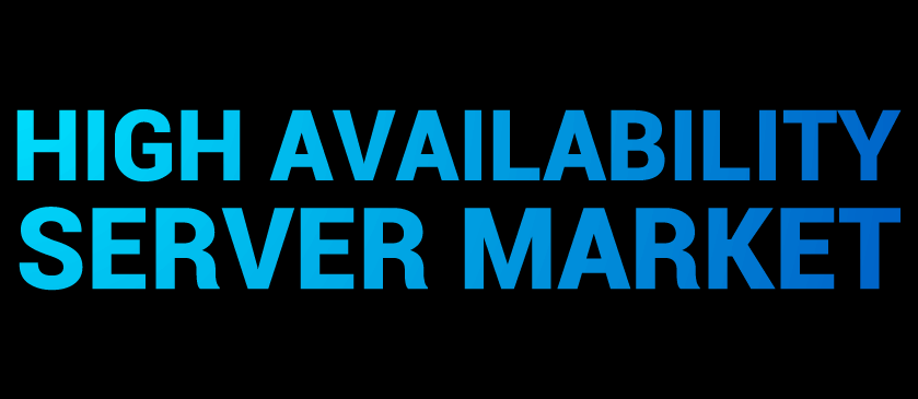 High Availability Server Market