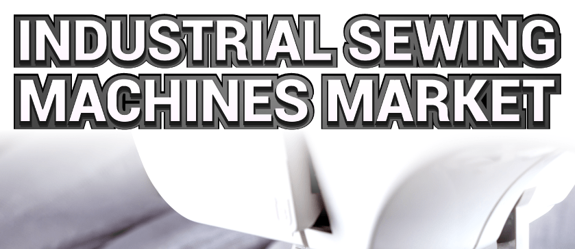 Markt für Industrienähmaschinen