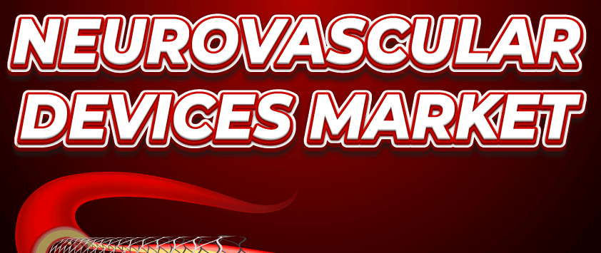 Neurovascular Devices/Interventional Neurology Market 