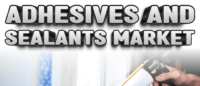 接着剤とシーラント市場