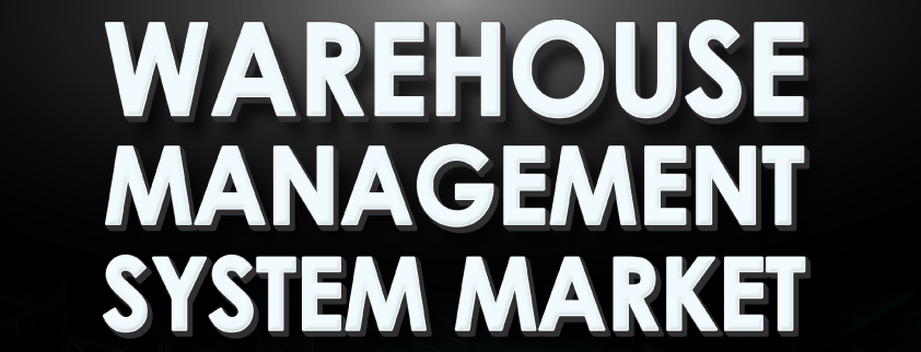 Warehouse Management System (WMS) Market
