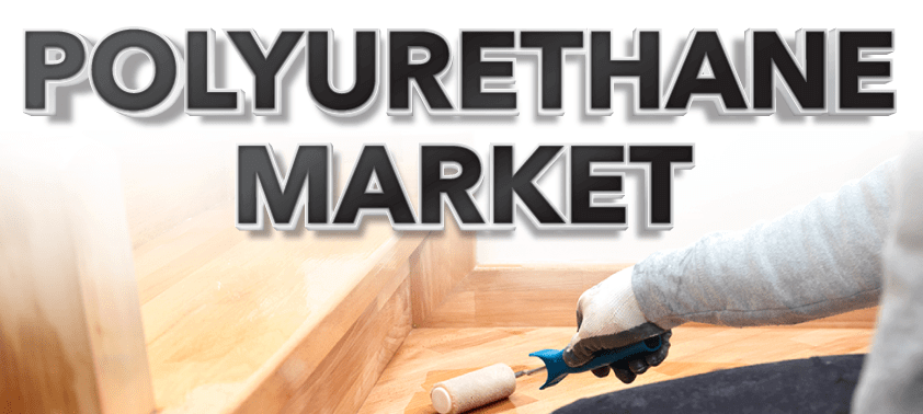Polyurethane (PU) Market
