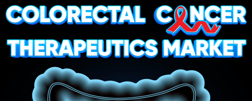 Colorectal Cancer Therapeutics Market