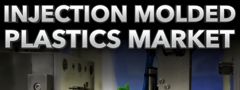Injection Molded Plastics Market