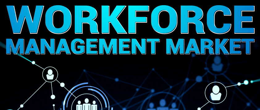 Workforce Management Market