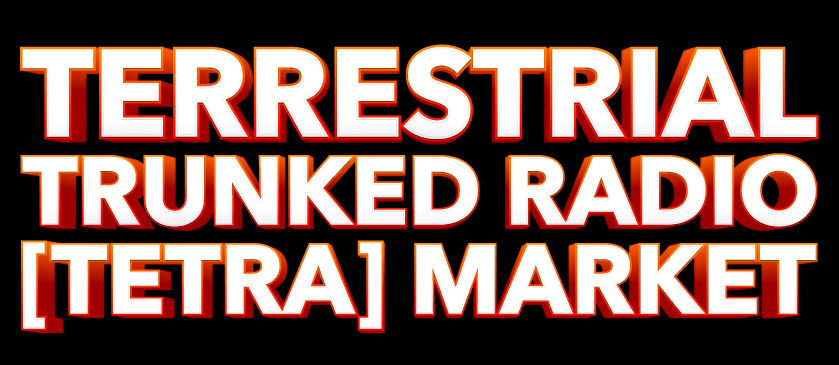 Terrestrial Trunked Radio (TETRA) Market