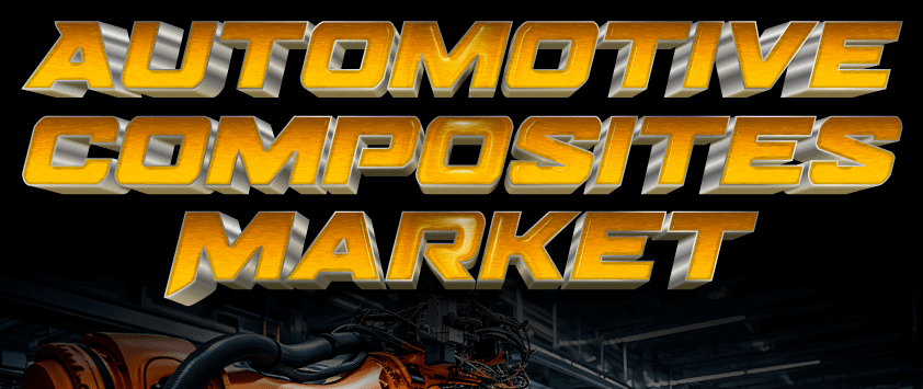 Automotive Composites Market