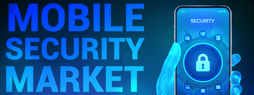 Mobile Security Market
