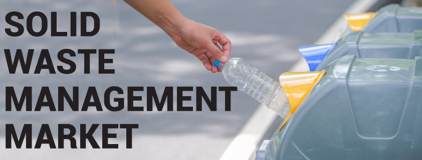 Solid Waste Management Market