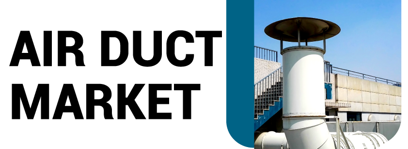 Air Duct Market