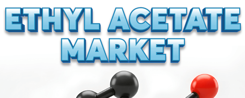 Ethyl Acetate Market 