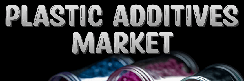 Markt für Kunststoffzusatzstoffe