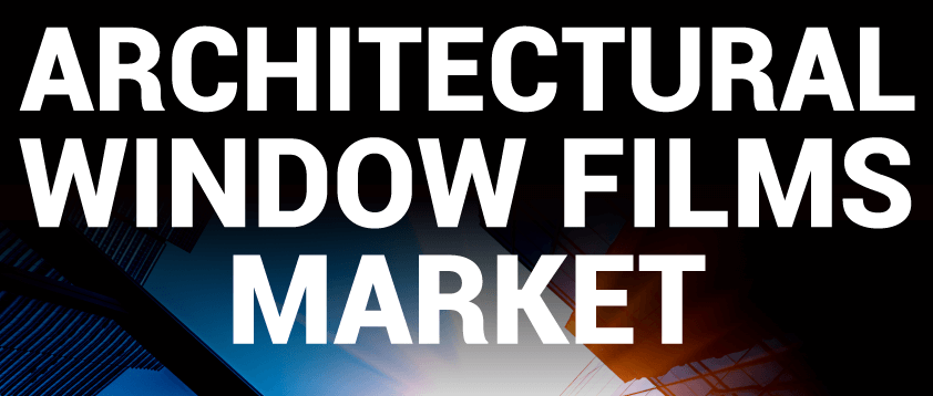 Architectural window films Market