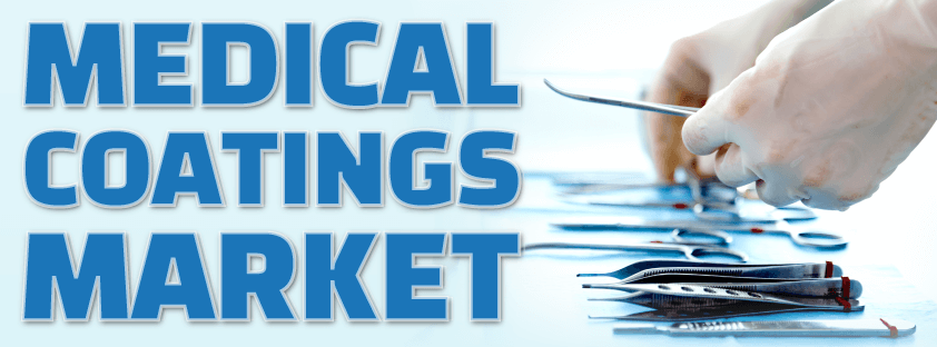 Medical Coatings Market