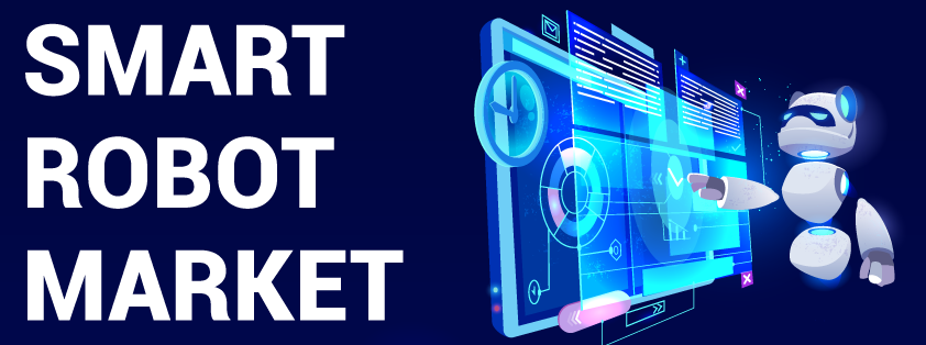 Smart Robot Market