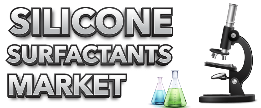 Silicone Surfactants Market