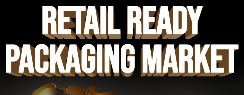 Retail Ready Packaging Market
