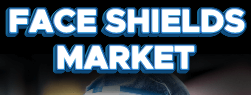 Face Shields Market