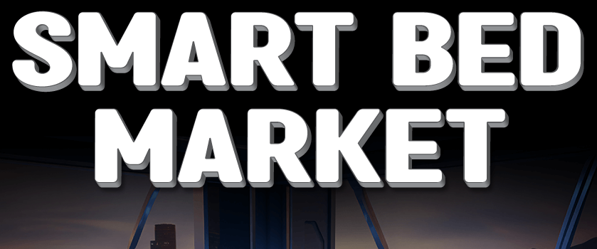 Smart Bed Market