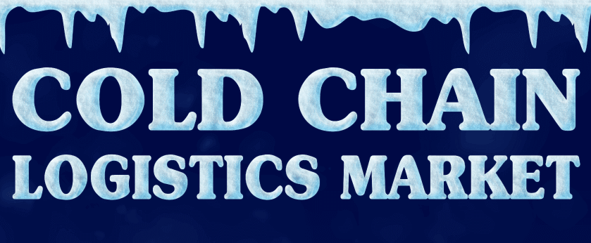 Cold Chain Logistics Market