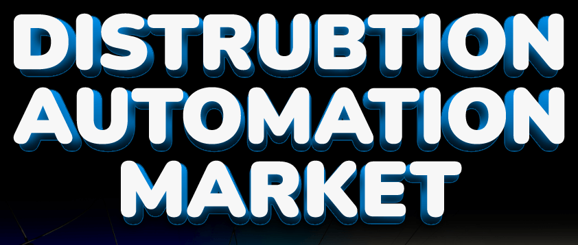 Distribution Automation Market 