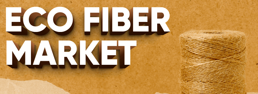 Eco Fiber Market