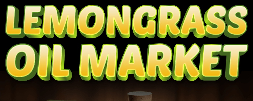 Lemongrass Oil Market