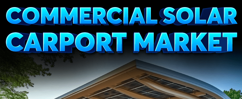Commercial Solar Carport Market
