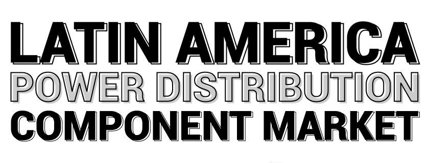 Latin America Power Distribution Component Market