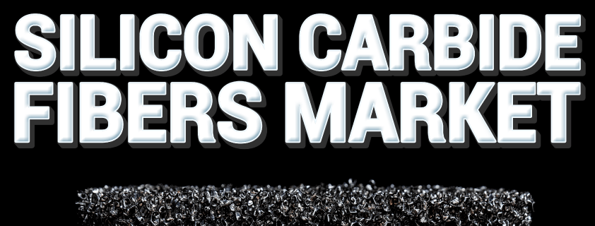 Silicon Carbide Fibers Market