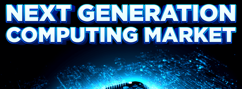 Computermarkt der nächsten Generation