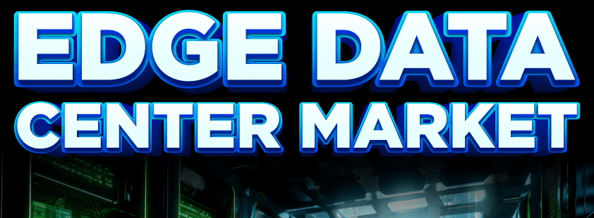 Edge Data Center Market